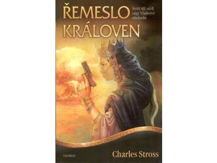 Řemeslo královen