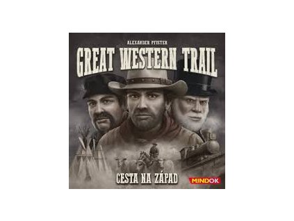 Great Western Trail: Cesta na západ
