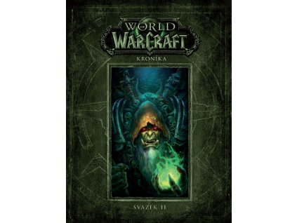 World of WarCraft: Kronika - svazek 2