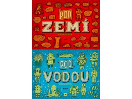 Pod zemí / Pod vodou