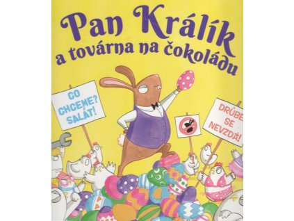 Pan Králík a továrna na čokoládu