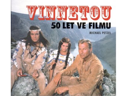 Vinnetou: 50 let ve filmu
