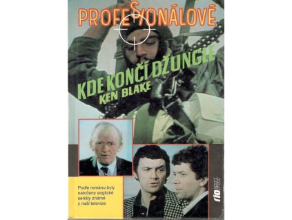 Profesionálové: Kde končí džungle (A)