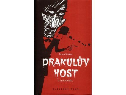 Drakulův host a jiné povídky (A)