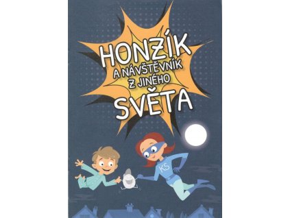 Honzík a návštěvník z jiného světa (A)