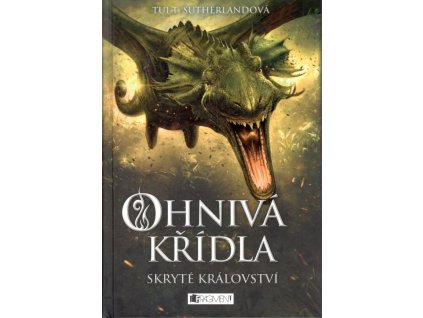 Ohnivá křídla: Skryté království