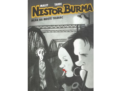 Nestor Burma: Mlha na mostě Tolbiac