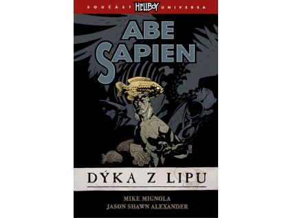 Abe Sapien 1: Dýka z Lipu