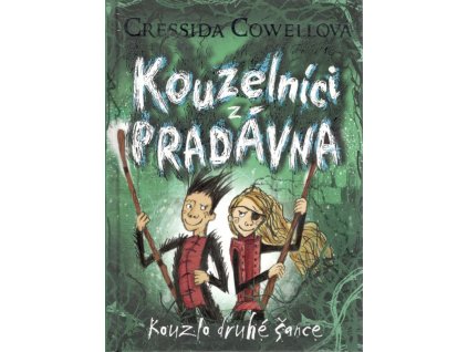 Kouzelníci z pradávna: Kouzlo druhé šance