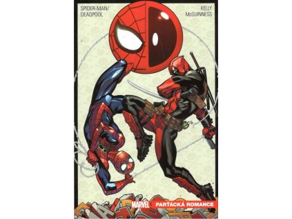 Spider-Man / Deadpool: Parťácká romance (A)