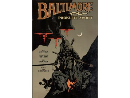 Baltimore 2: Prokleté zvony (A)