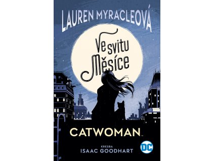 Catwoman: Ve svitu Měsíce