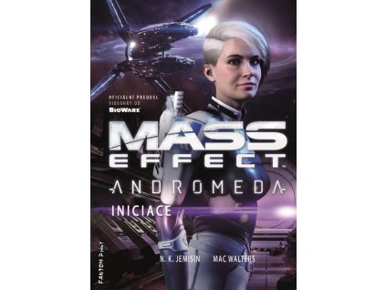 Mass Effect: Andromeda - Iniciace