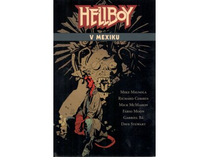 Hellboy v Mexiku