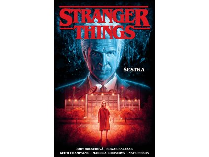 Stranger Things: Šestka