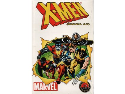 Comicsové legendy 12: X-Men - kniha 02 (A)