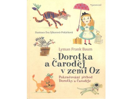 Dorotka a Čaroděj v zemi Oz