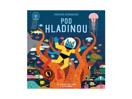 Profesor Astrokocour: Pod hladinou