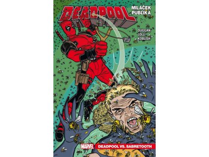 Deadpool, miláček publika 2: Deadpool vs. Sabretooth