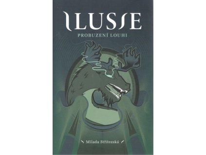 Ilusie 3: Probuzení Louhi