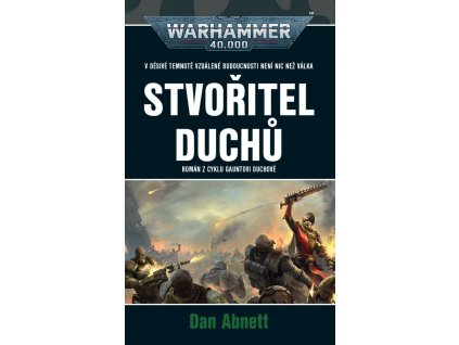 Warhammer 40000: Stvořitel Duchů