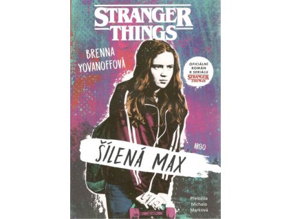 Stranger Things: Šílená Max