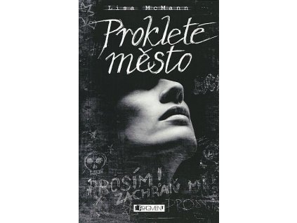 Prokleté město (A)