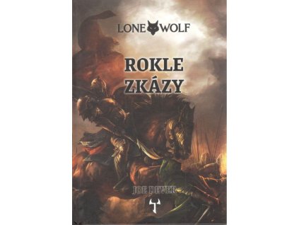 Lone Wolf 4: Rokle zkázy (váz.)