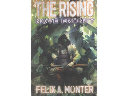 The Rising: Nové fronty