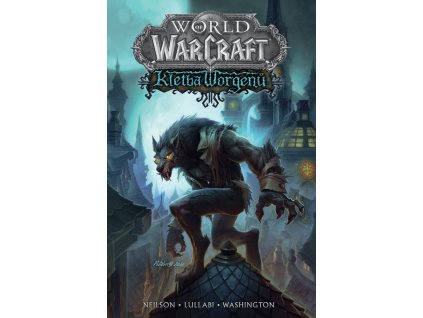 World of WarCraft: Kletba Worgenů