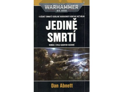 Warhammer 40000: Jedině smrtí