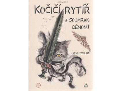 Kočičí rytíř a soumrak démonů