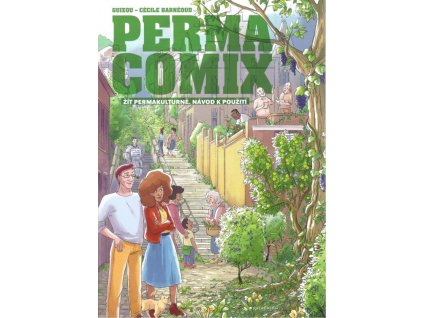 Permacomix: Žít permakulturně. Návod k použití