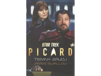 Star Trek: Picard - Temný závoj hněvu
