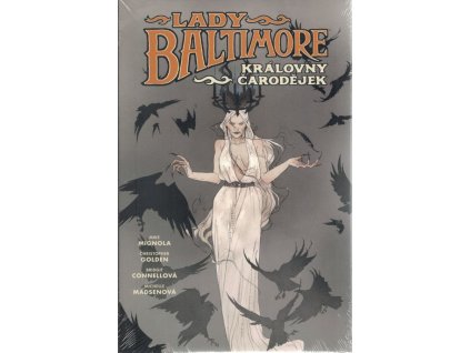 Lady Baltimore 1: Královny čarodějek