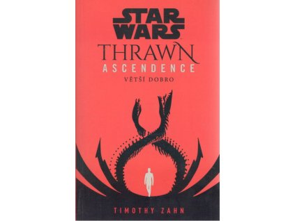 Star Wars: Thrawn Ascendence - Větší dobro