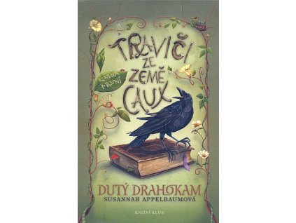 Traviči ze země Caux: Dutý drahokam (A)