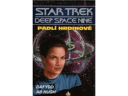 Star Trek - Deep Space Nine: Padlí hrdinové (A)