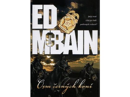 Osm černých koní (A)