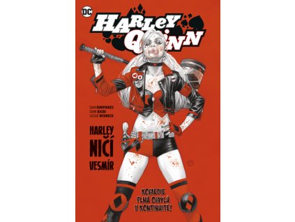 Harley Quinn 8: Harley ničí vesmír