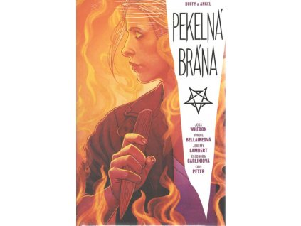 Buffy a Angel: Pekelná brána