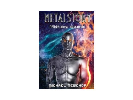 Metalstory - Příběh kovu, část první
