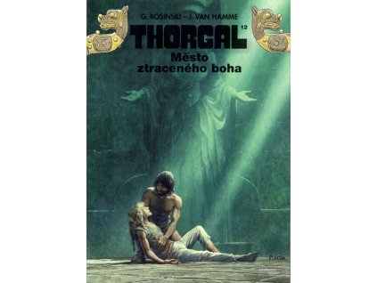 Thorgal: Město ztraceného boha (A)