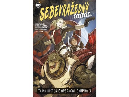 Sebevražedný oddíl 6: Tajná historie operační skupiny X (A)