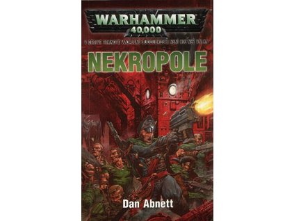 Warhammer 40000: Nekropole (1. vyd.) (A)