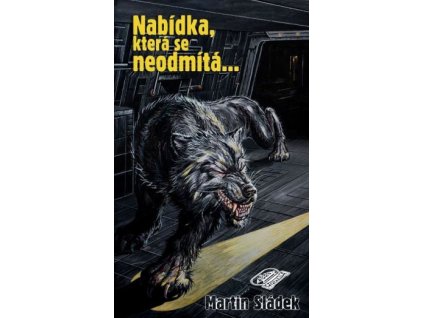 Nabídka, která se neodmítá... (A)