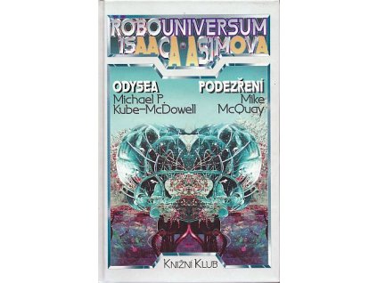 Robouniversum: Odysea / Podezření (A)