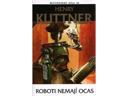 Roboti nemají ocas (A)