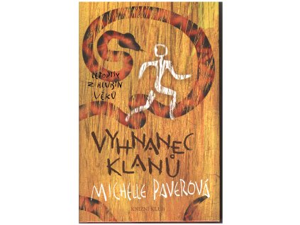 Letopisy z hlubin věků 4 - Vyhnanec klanů (A)