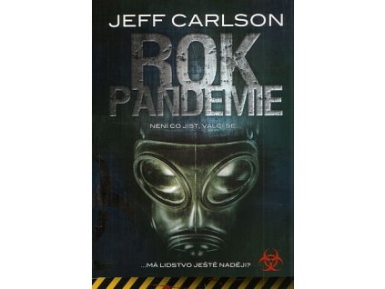 Pandemie 1 - 3 KOMPLET /Rok+Válka+Zóna/ (A)